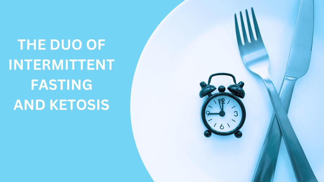 Synergizing Health: The Powerful Duo of Intermittent Fasting and Ketosis - SiBio